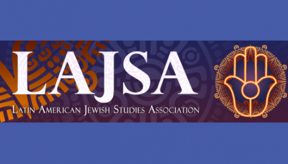 Regional Conference of the Latin American Jewish Studies Association (LAJSA)