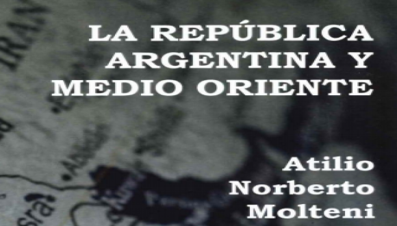 La República Argentina y Medio Oriente