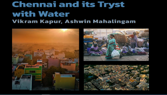 Comparative Urbanism: Chennai and its Tryst with Water